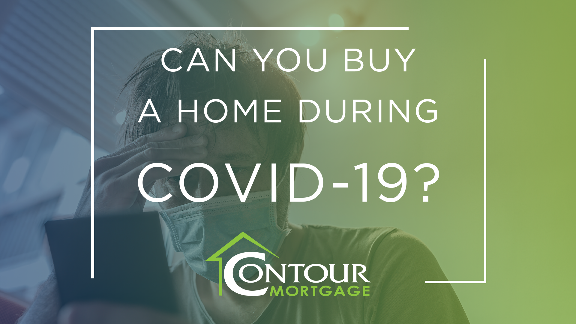 Can you buy a home during covid-19